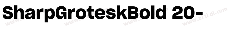 SharpGroteskBold 20字体转换